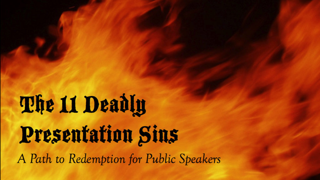 11 Deadly Presentation Sins